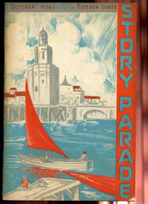 Image for STORY PARADE OCTOBER 1936 VOLUME I NUMBER 10 Featuring the Brave Automobiles