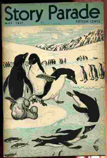 STORY PARADE MAY 1937 VOLUME II NUMBER FIVE Includes " What is a Penguin" Image for STORY PARADE MAY 1937 VOLUME II NUMBER FIVE Includes " What is a Penguin"