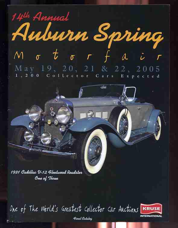Image for AUBURN SPRING MOTOR FAIR (MOTORFAIR) Kruse International One of the World's Greatest Collector Car Auctions May 2005