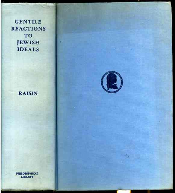 Image for GENTILE REACTIONS TO JEWISH IDEALS WITH SPECIAL REFERENCE TO PROSELYTES