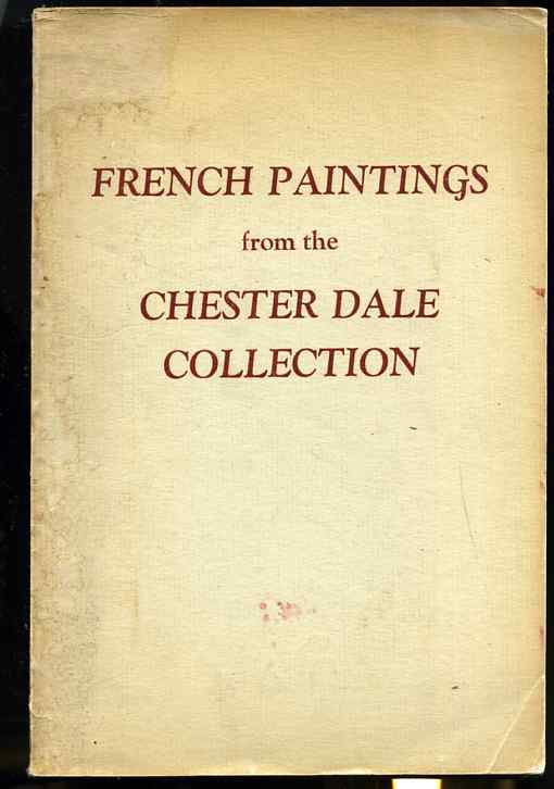 Image for FRENCH PAINTINGS FROM THE CHESTER DALE COLLECTIONS