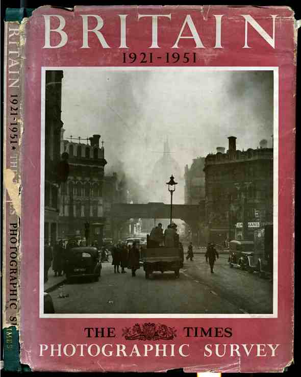 Image for BRITAIN 1921-1951: A PHOTOGRAPHIC SURVEY