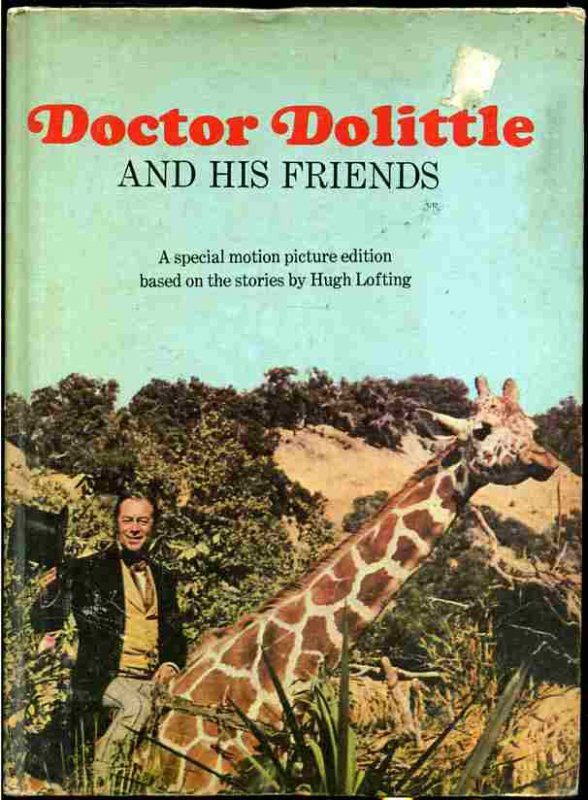 Image for DOCTOR DOLITTLE AND HIS FRIENDS : A SPECIAL MOTION PICTURE EDITION