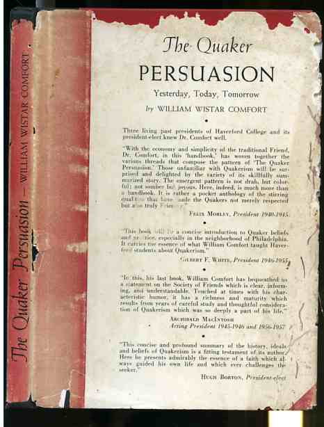 Image for THE QUAKER PERSUASION YESTERDAY, TODAY, TOMORROW. A HANDBOOK FOR FRIENDS AND FRIENDS OF FRIENDS.