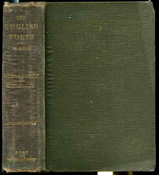 Image for THE ENGLISH POETS. SELECTIONS WITH CRITICAL INTRODUCTIONS. VOL IV: THE NINETEENTH CENTURY, (Wordsworth to Tennyson)