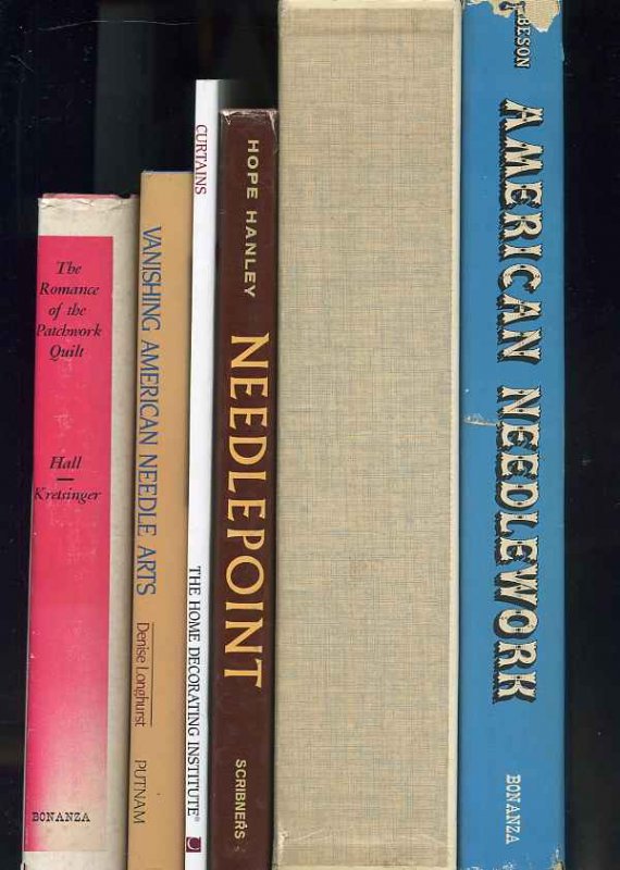 Image for SIX BOOKS ON SEWING AND NEEDLEPOINT: : AMERICAN NEEDLEWORK, HARBESON; ; AMERICAN NEEDLEWORK, WOMAN'S DAY; ; PATCHWORK QUILT, HALL; ; VANISHING AMERICAN NEEDLE ARTS, LONGHURST; ; CURTAINS , COWLES; ; NEEDLEPOINT, TO HANLEY