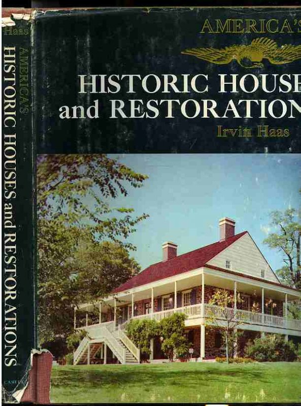 Image for AMERICAS HISTORIC HOUSES AND RESTORATIONS