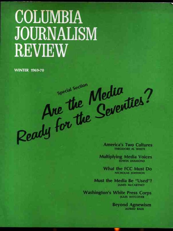 Image for COLUMBIA JOURNALISM REVIEW WINTER 1969 -- 70 Are the Media Ready for the 70s