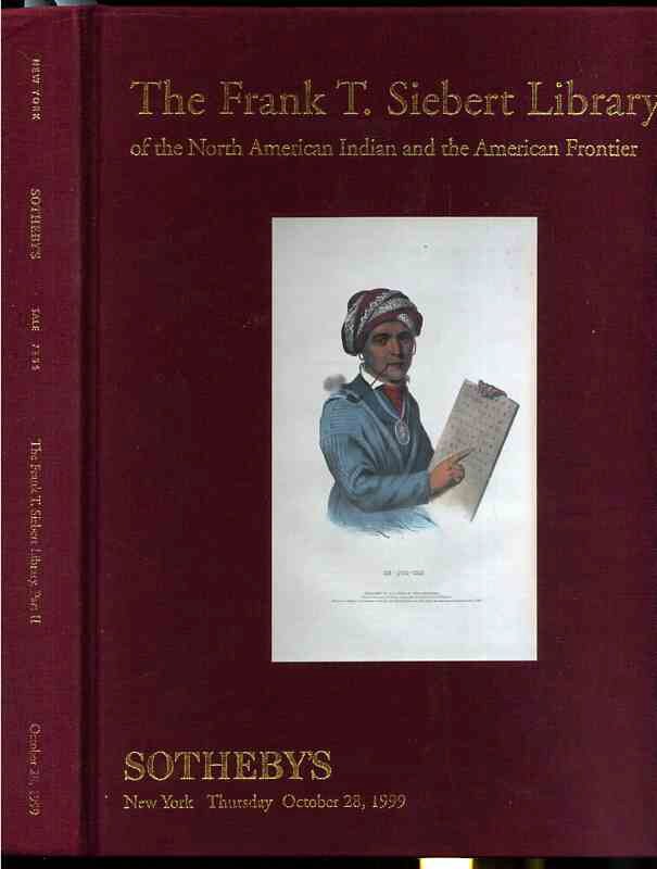 Image for THE FRANK T. SEIBERT LIBRARY OF THE NORTH AMERICAN INDIAN AND THE AMERICAN FRONTIER, PART II
