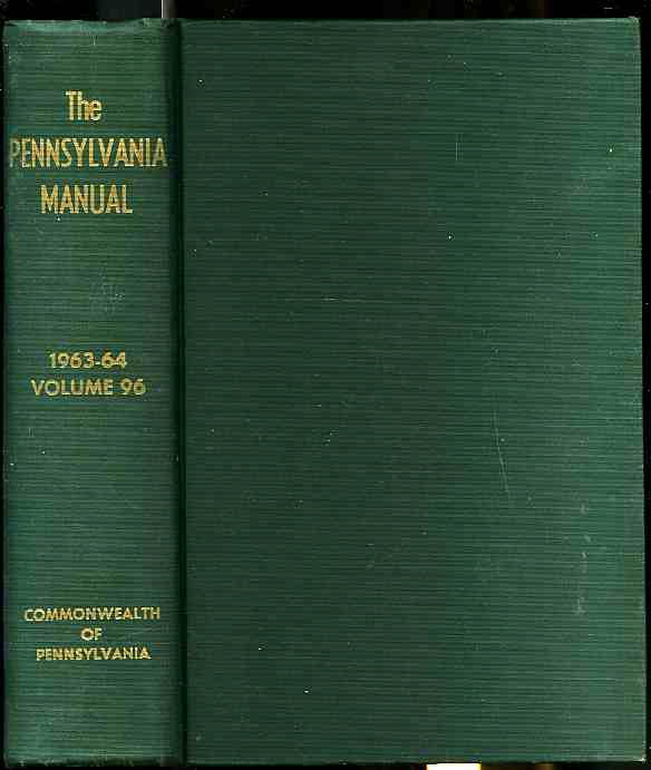 Image for THE PENNSYLVANIA MANUAL Volume 96 1963-64