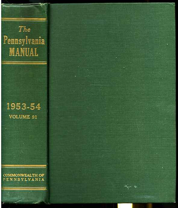 Image for THE PENNSYLVANIA MANUAL Volume 91 1953-54