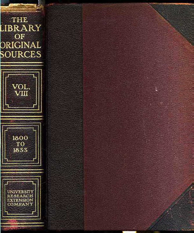 Image for THE LIBRARY OF ORIGINAL SOURCES (The Development of Political Ideas 1800 to 1833) Volume VIII Only