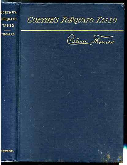 Image for GOETHE'S TORQUATO TASSO Edited for the Use of Students