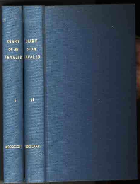 Image for THE DIARY OF AN INVALID: BEING THE JOURNAL OF A TOUR IN PURSUIT OF HEALTH IN PORTUGAL ITALY SWITZERLAND AND FRANCE IN THE YEARS 1817 1818 AND 1819. (Complete in Two Vols)