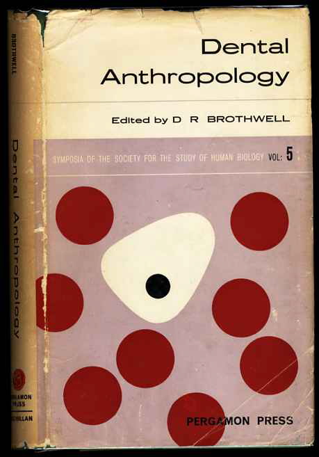 Image for SYMPOSIA OF THE SOCIETY FOR THE STUDY OF HUMAN BIOLOGY DENTAL ANTHROPOLOGY VOL. 5