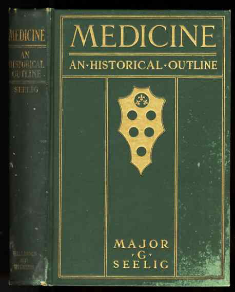 Image for MEDICINE AN HISTORICAL OUTLINE