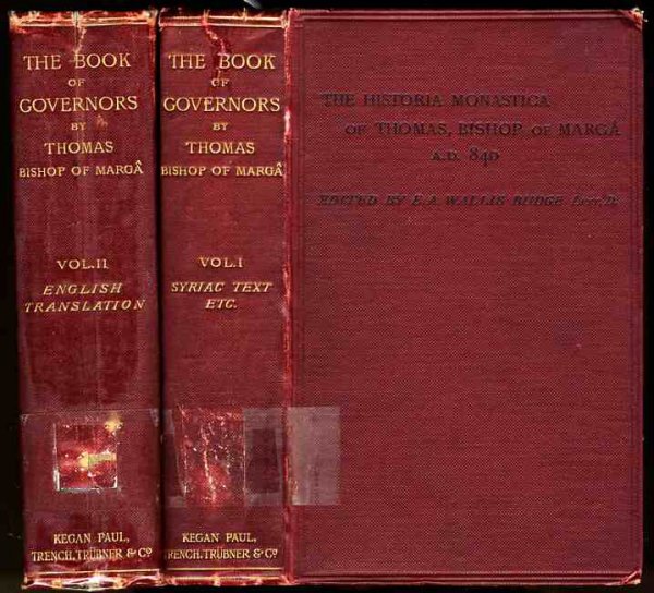 Image for BOOK OF GOVERNORS: THE HISTORIA MONASTICA OF THOMAS BISHOP OF MARGA A. D. 840. Edited from Syriac Manuscripts in the British Museum and Other Libraries (Volume 1 -- the Syriac Text, Introduction Etc. : Boy Them to -- the English Translation) Complete in Two Volumes