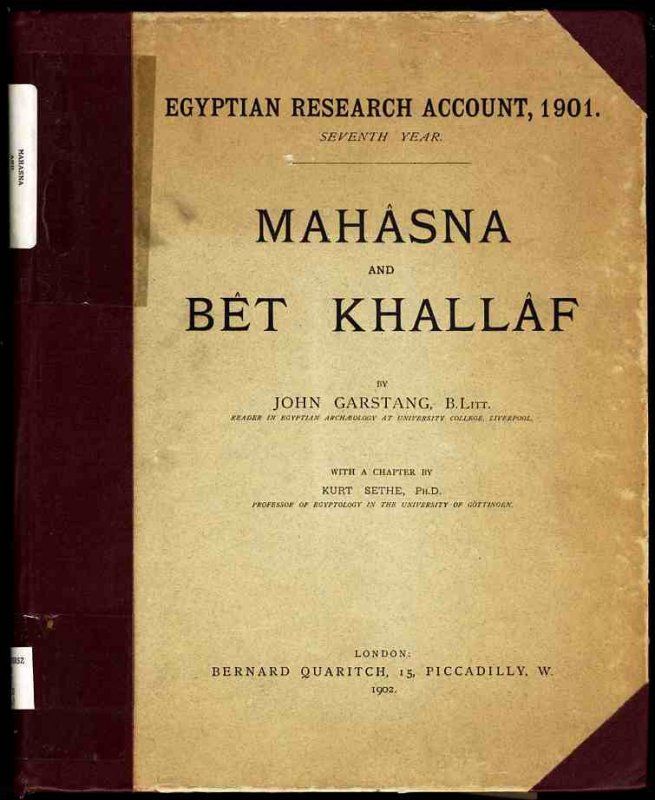 Image for MAHÂSNA AND BET KHALLÂF. WITH A CHAPTER BY KURT SETHE. (Egypt)