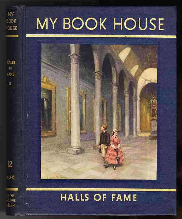 Image for MY BOOK HOUSE Halls of Fame with Biographical Sketches of Authors