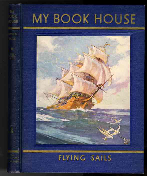 Image for MY BOOK HOUSE Flying Sails