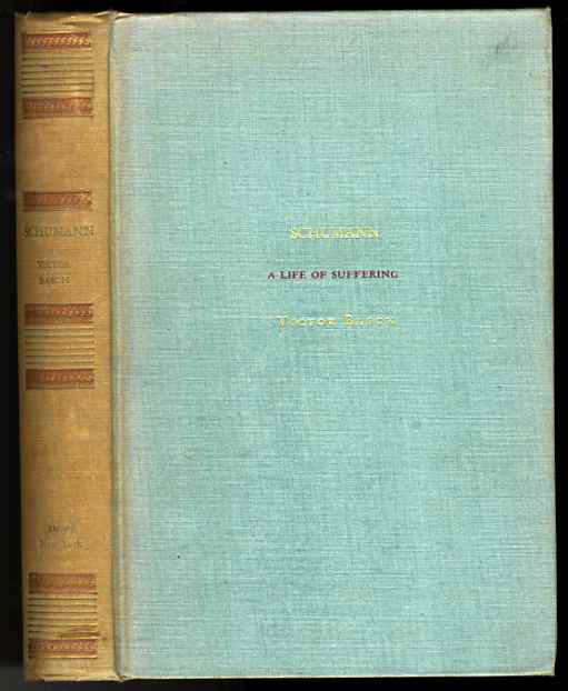 Image for SCHUMANN - A LIFE OF SUFFERING
