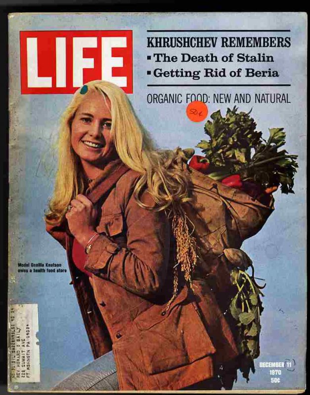 Image for LIFE MAGAZINE December 11, 1970 - Model Gunilla Knutson - Khrushchev Remembers December 11, 1970 - Model Gunilla Knutson - Organic Food