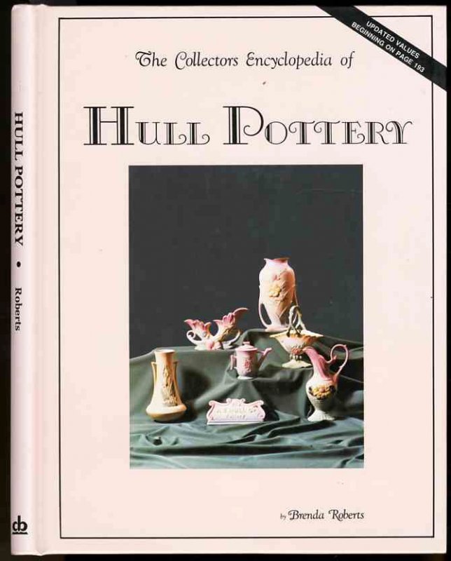 Image for THE COLLECTOR'S ENCYCLOPEDIA OF HULL POTTERY