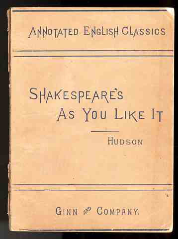 Image for ANNOTATED ENGLISH CLASSICS; SHAKESPEARE'S AS YOU LIKE IT