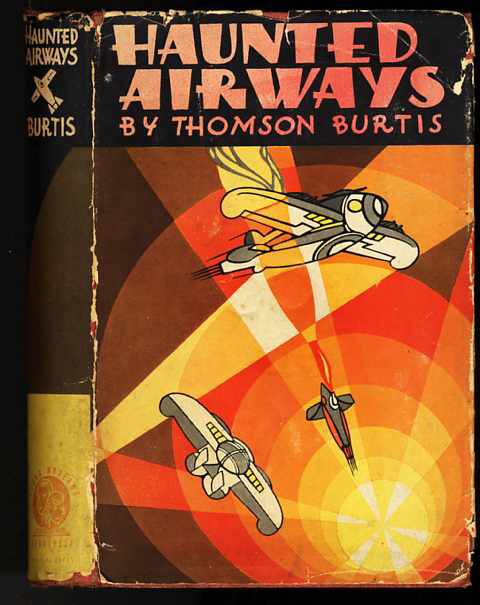 Image for HAUNTED AIRWAYS Into the Air in a Rocket Plane