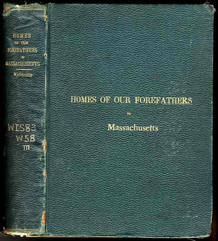 Image for THE HOMES OF OUR FOREFATHERS IN MASSACHUSETTS. New Edition
