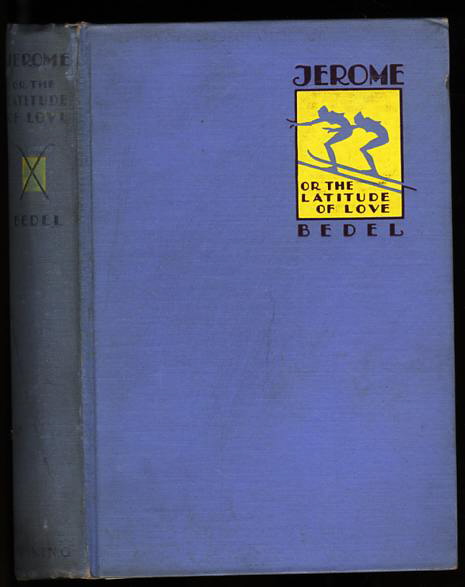 Image for JEROME, OR, THE LATITUDE OF LOVE.
