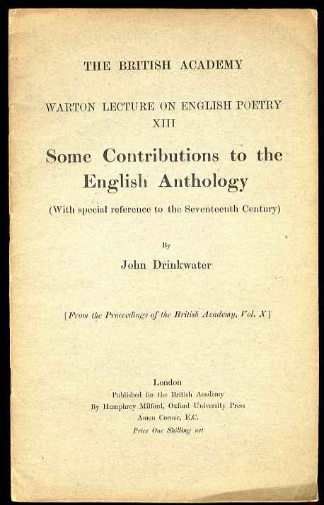 Image for SOME CONTRIBUTIONS TO THE ENGLISH ANTHOLOGY (WARTON LECTURE ON ENGLISH POETRY XIII)