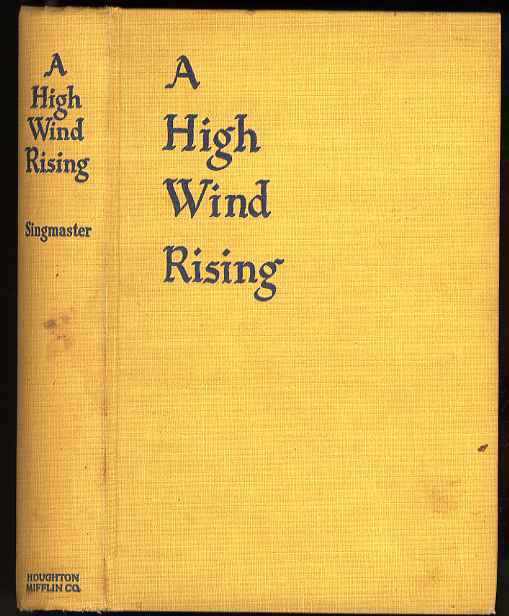 Image for A HIGH WIND RISING, A NOVEL.