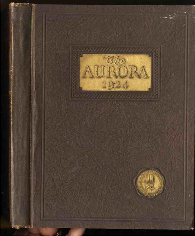 Image for THE AURORA YEARBOOK FOR MANCHESTER COLLEGE INDIANA 1924