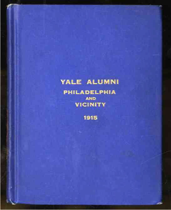 Image for YALE ALUMNI PHILADELPHIA AND VICINITY 1915