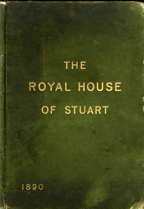 Image for THE ROYAL HOUSE OF STUART (Lbc)