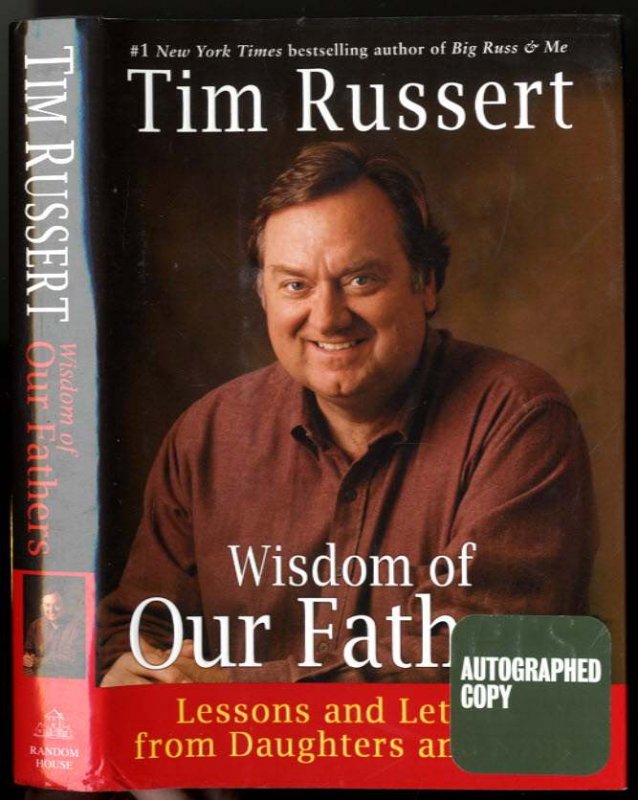 Image for WISDOM OF OUR FATHERS (SIGNED 1ST) Lessons and Letters from Daughters and Sons