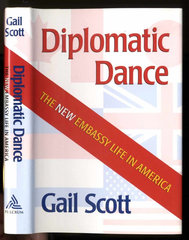 Image for Diplomatic Dance The New Embassy Life in America