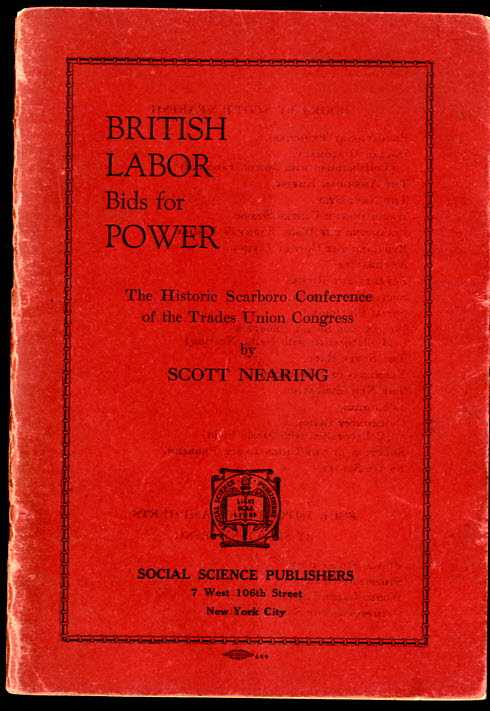 Image for BRITISH LABOR BIDS FOR POWER: THE HISTORIC SCARBORO CONFERENCE OF THE TRADES UNION CONGRESS