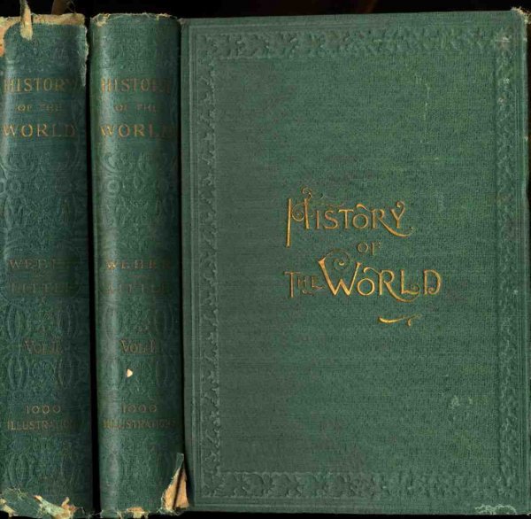 Image for HISTORY OF THE WORLD FROM THE CREATION OF MAN TO THE PRESENT DAY VOLUMES I AND II,