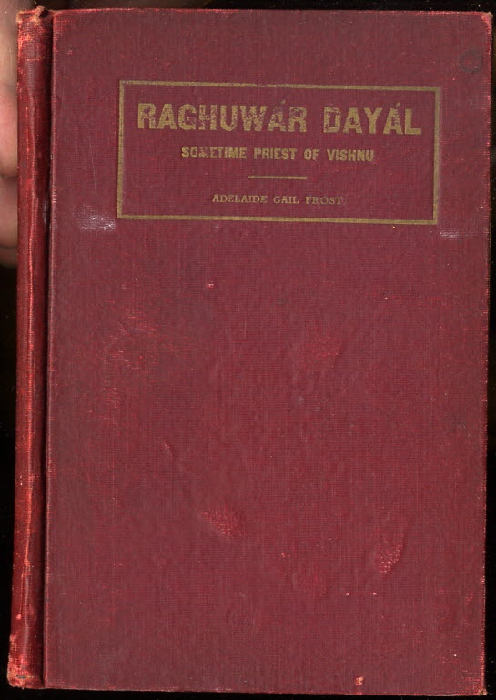 Image for RAGHUWAR DAYAL; SOMETIME PRIEST OF VISHNU