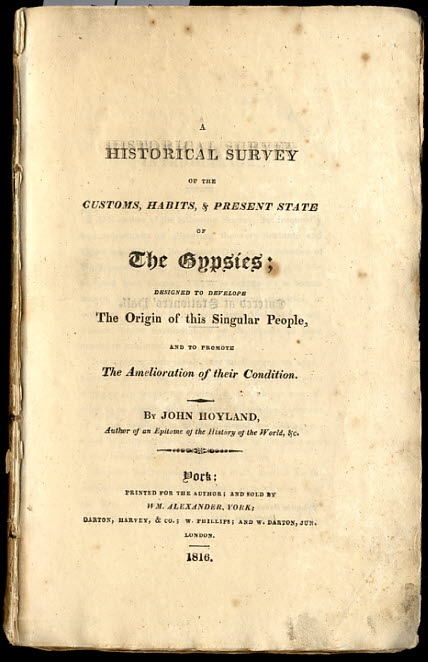 Image for A HISTORICAL SURVEY OF THE CUSTOMS, HABITS & PRESENT STATE OF THE GYPSIES; DESIGNED TO DEVELOPE THE ORIGIN OF THE SINGULAR PEPOLE, AND TO PROMOTE THE AMELIORATION OF THEIR CONDITION