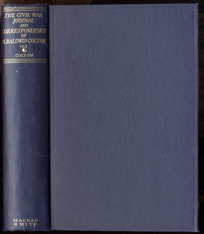 Image for THE CIVIL WAR JOURNAL AND CORRESPONDENCE OF MATTHIAS BALDWIN COLTON,