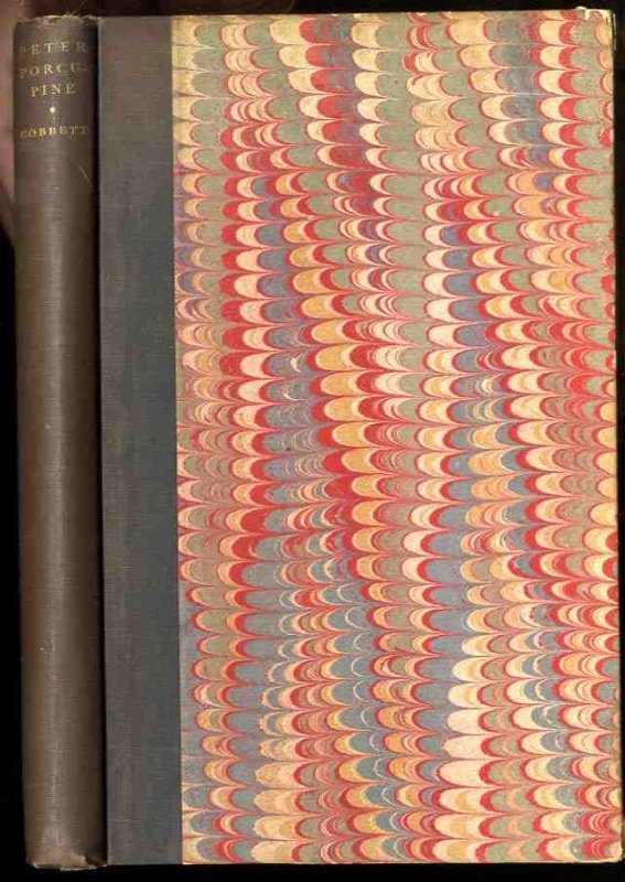 Image for LIFE AND ADVENTURES OF PETER PORCUPINE WITH OTHER RECORDS OF HIS EARLY CAREER IN ENGLAND & AMERICA
