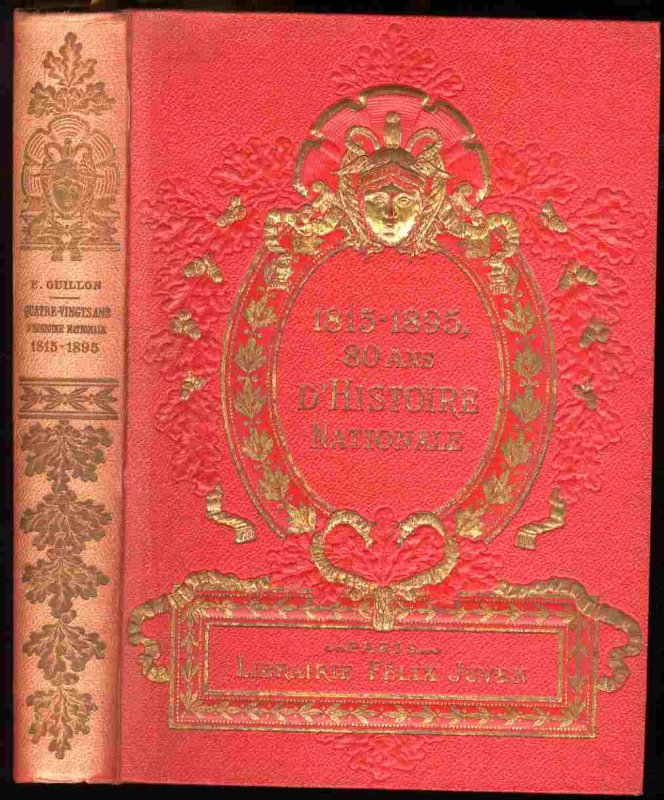 Image for QUATRE-VINGTS ANS D'HISTOIRE NATIONALE (1815-1895)
