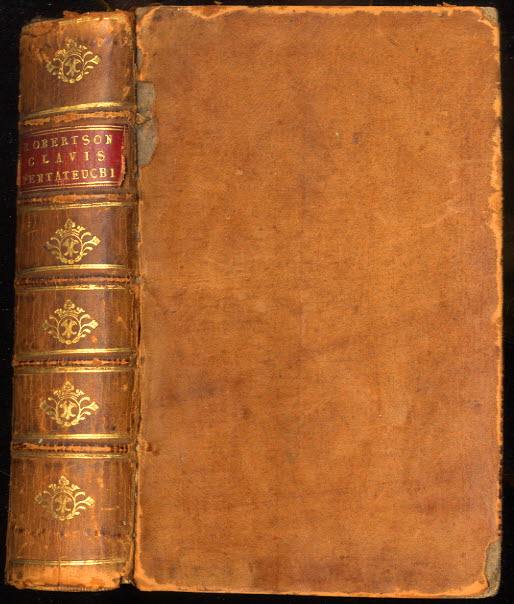 Image for Clavis Pentateuchi; Sive Analysis Omnium Vocum Hebraicarum Suo Ordine In Pentateucho Moseos Occurrentium: Una cum Versione Latina et Anglica...