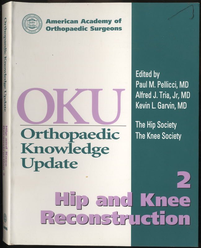 Image for Orthopaedic Knowledge Update Hip and Knee Reconstruction 2