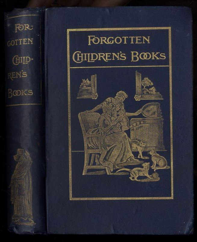 PAGES AND PICTURES FROM FORGOTTEN CHILDREN'S BOOKS. BROUGHT TOGETHER AND INTRODUCED TO THE READER... Image for PAGES AND PICTURES FROM FORGOTTEN CHILDREN'S BOOKS. BROUGHT TOGETHER AND INTRODUCED TO THE READER...