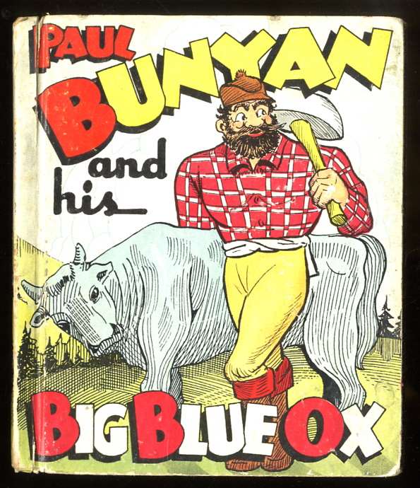 Image for PAUL BUNYAN AND HIS BIG BLUE OX