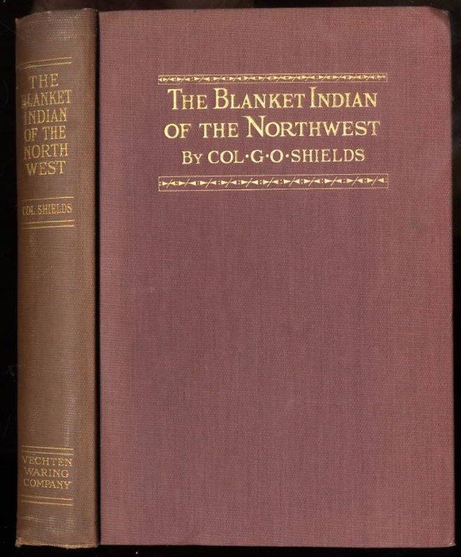 Image for THE BLANKET INDIAN OF THE NORTHWEST.